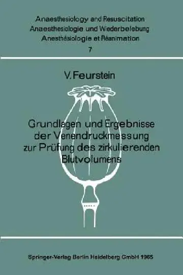 Cover of Grundlagen Und Ergebnisse Der Venendruckmessung Zur Prüfung Des Zirkulierenden Blutvolumens