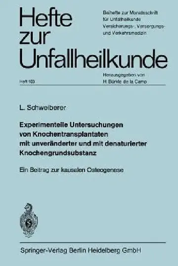 Cover of Experimentelle Untersuchungen Von Knochentransplantaten Mit Unveränderter Und Mit Denaturierter Knochengrundsubstanz