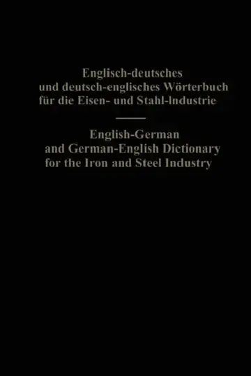 Cover of English-German and German-English Dictionary for the Iron and Steel Industry