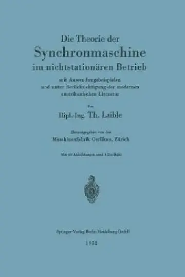 Cover of Die Theorie Der Synchronmaschine Im Nichtstationären Betrieb