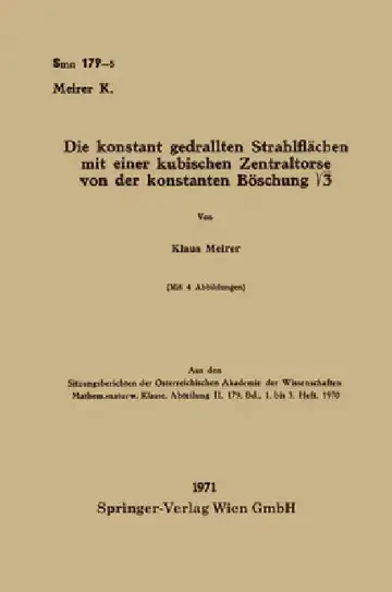 Cover of Die konstant gedrallten Strahlflächen mit einer kubischen Zentraltorse von der konstanten Böschung √3
