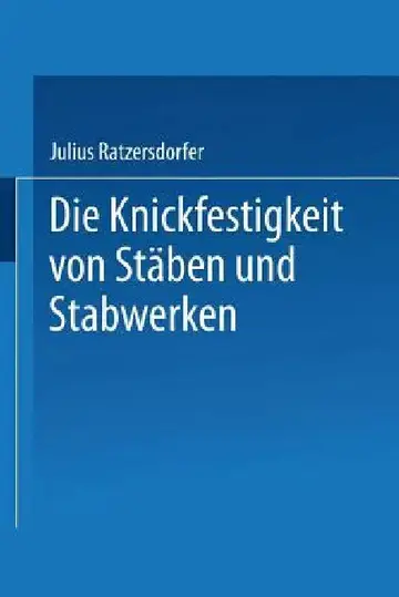 Cover of Die Knickfestigkeit Von Stäben Und Stabwerken