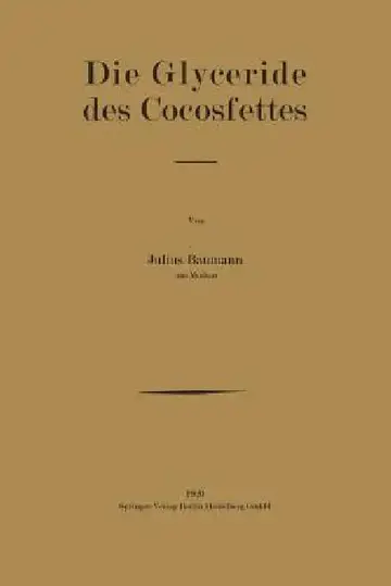 Cover of Die Glyceride Des Cocosfettes