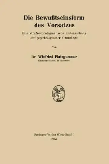 Cover of Die Bewußtseinsform Des Vorsatzes