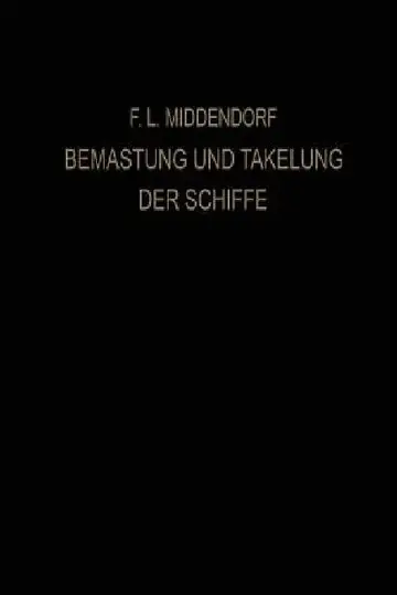 Cover of Bemastung Und Takelung Der Schiffe