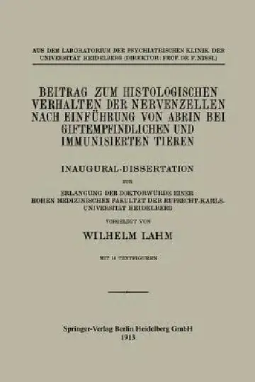 Cover of Beitrag Zum Histologischen Verhalten Der Nervenzellen Nach Einführung Von Abrin Bei Giftempfindlichen Und Immunisierten Tieren