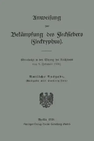 Cover of Anweisung Zur Bekämpfung Des Fleckfiebers (Flecktyphus)