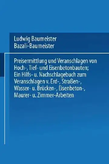 Cover of Preisermittlung Und Veranschlagen Von Hoch-, Tief- Und Eisenbetonbauten