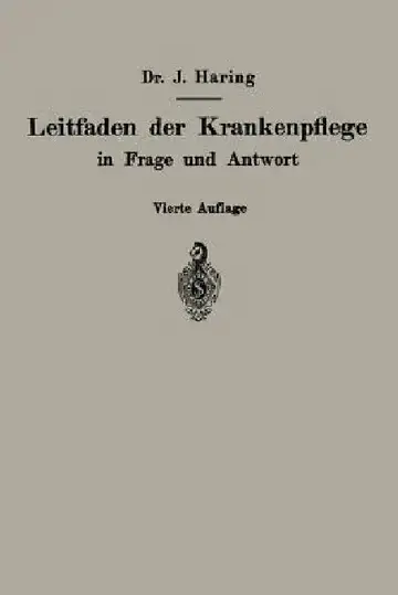 Cover of Leitfaden Der Krankenpflege in Frage Und Antwort