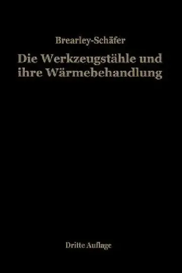 Cover of Die Werkzeugstähle Und Ihre Wärmebehandlung