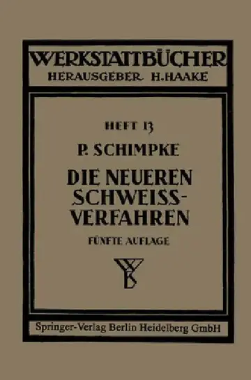 Cover of Die neueren Schweißverfahren