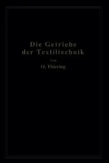 Cover of Die Getriebe Der Textiltechanik