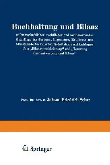 Cover of Buchhaltung Und Bilanz Auf Wirtschaftlicher, Rechtlicher Und Mathematischer Grundlage Für Juristen, Ingenieure, Kaufleute Und Studierende Der Privatwi