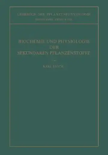 Cover of Biochemie Und Physiologie Der Sekundären Pflanzenstoffe