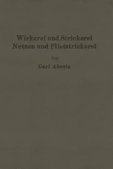 Cover of Wirkerei Und Strickerei, Netzen Und Filetstrickerei