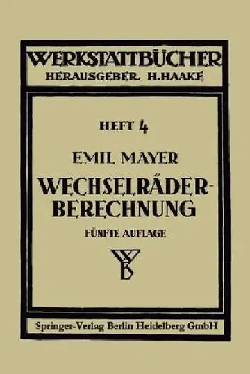Cover of Wechselräderberechnung Für Drehbänke Unter Berücksichtigung Der Schwierigen Steigungen