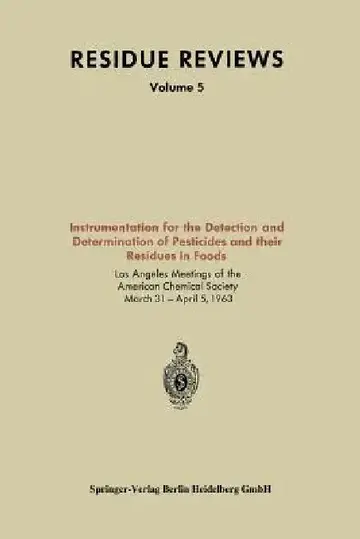 Cover of Instrumentation for the Detection and Determination of Pesticides and Their Residues in Foods