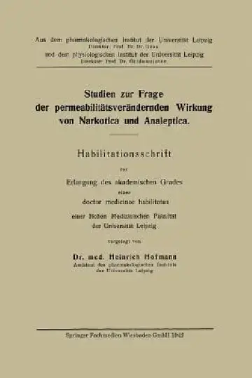 Cover of Studien Zur Frage Der Permeabilitätsverändernden Wirkung Von Narkotica Und Analeptica