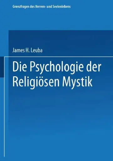 Cover of Die Psychologie Der Religiösen Mystik