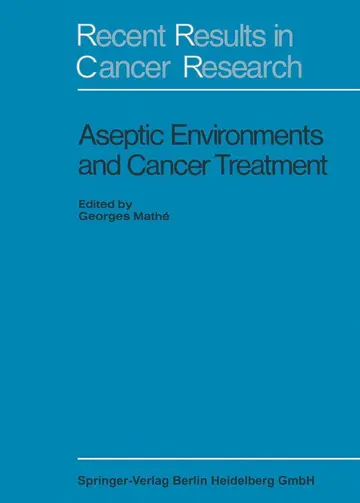 Cover of Aseptic Environment and Cancer Treatment