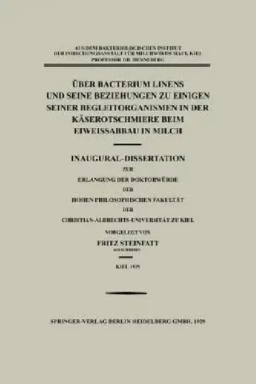 Cover of Über Bacterium Linens Und Seine Beziehungen Zu Einigen Seiner Begleitorganismen in Der Käserotschmiere Beim Eiweissabbau in Milch
