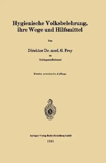 Cover of Hygienische Volksbelehrung, Ihre Wege Und Hilfsmittel