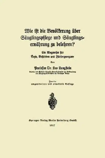 Cover of Wie Ist Die Bevölkerung Über Säuglingspflege Und Säuglingsernährung Zu Belehren?