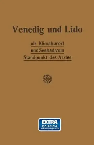 Cover of Venedig Und Lido ALS Klimakurort Und Seebad Vom Standpunkt Des Arztes