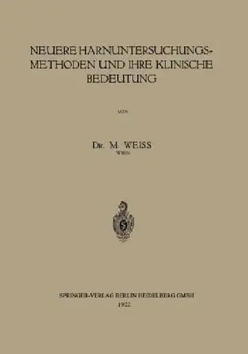Cover of Neuere Harnuntersuchungsmethoden Und Ihre Klinische Bedeutung