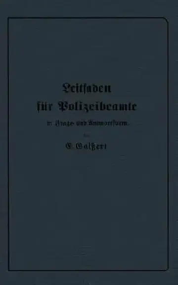Cover of Leitfaden Für Polizeibeamte in Frage- Und Antwortform