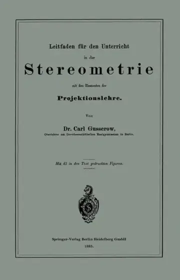 Cover of Leitfaden Für Den Unterricht in Der Stereometrie Mit Den Elementen Der Projektionslehre