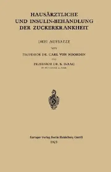 Cover of Hausärztliche Und Insulin-Behandlung Der Zuckerkrankheit