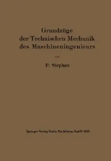 Cover of Grundzüge Der Technischen Mechanik Des Maschineningenieurs