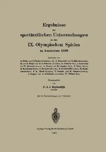 Cover of Ergebnisse Der Sportärztlichen Untersuchungen Bei Den IX. Olympischen Spielen in Amsterdam 1928