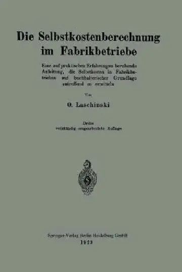 Cover of Die Selbstkostenberechnung Im Fabrikbetriebe