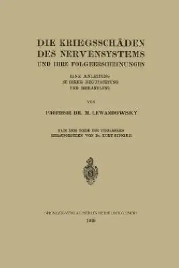Cover of Die Kriegsschäden Des Nervensystems Und Ihre Folgeerscheinungen