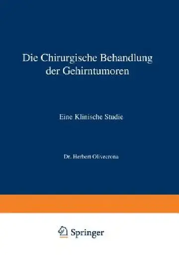 Cover of Die Chirurgische Behandlung Der Gehirntumoren