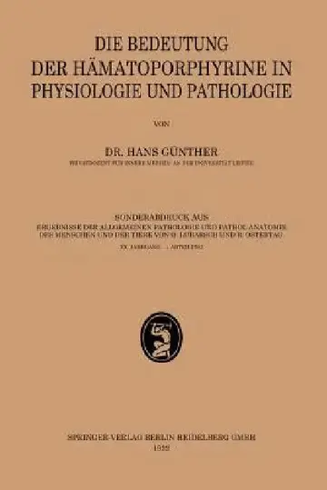 Cover of Die Bedeutung Der Hämatoporphyrine in Physiologie Und Pathologie