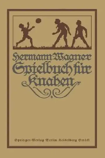 Cover of Hermann Wagners Illustriertes Spielbuch Für Knaben