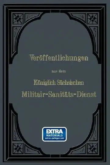 Cover of Veröffentlichungen Aus Dem Königlich Sächsischen Militair -- Sanitäts -- Dienst