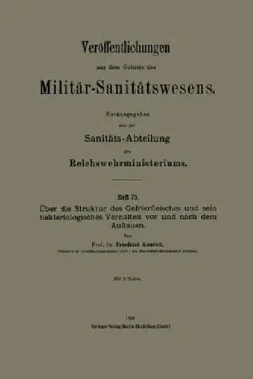 Cover of Über Die Struktur Des Gefrierfleisches Und Sein Bakteriologisches Verhalten VOR Und Nach Dem Auftauen