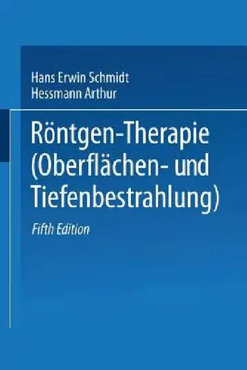 Cover of Röntgen-Therapie (Oberflächen- Und Tiefenbestrahlung)