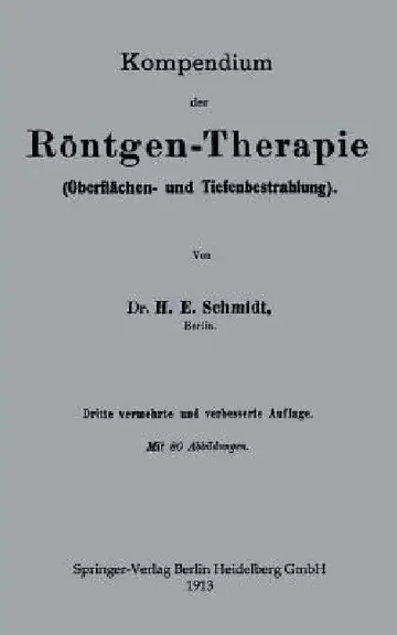 Cover of Kompendium Der Röntgen-Therapie (Oberflächen- Und Tiefenbestrahlung)