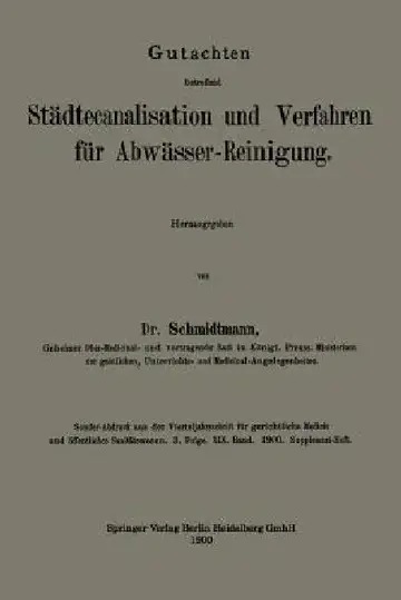 Cover of Gutachten Betreffend Städtecanalisation Und Verfahren Für Abwässer-Reinigung
