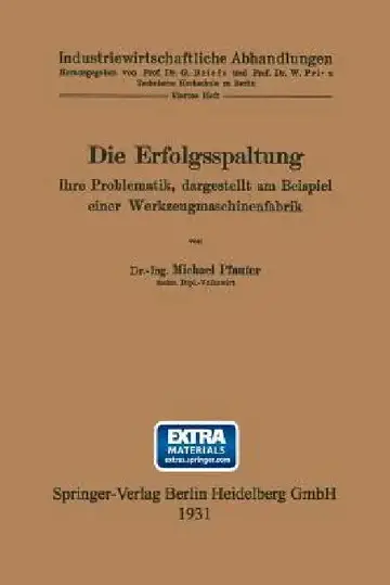 Cover of Die Erfolgsspaltung Ihre Problematik, Dargestellt Am Beispiel Einer Werkzeugmaschinenfabrik