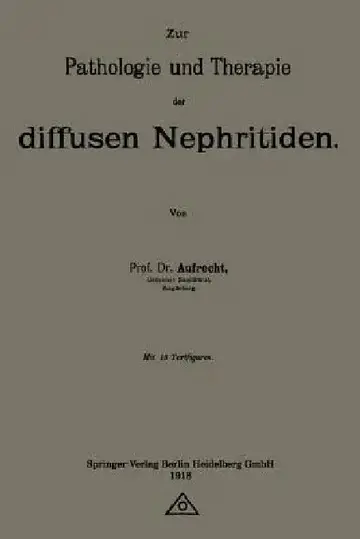 Cover of Zur Pathologie Und Therapie Der Diffusen Nephritiden