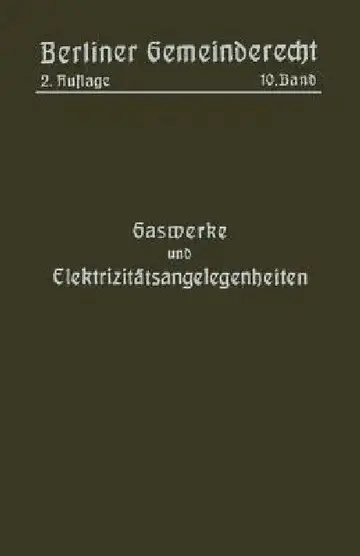 Cover of Gaswerke Und Elektrizitätsangelegenheiten