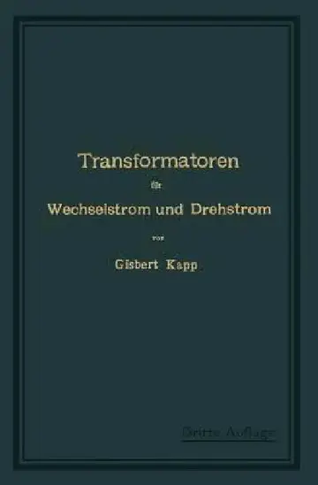 Cover of Transformatoren Für Wechselstrom Und Drehstrom