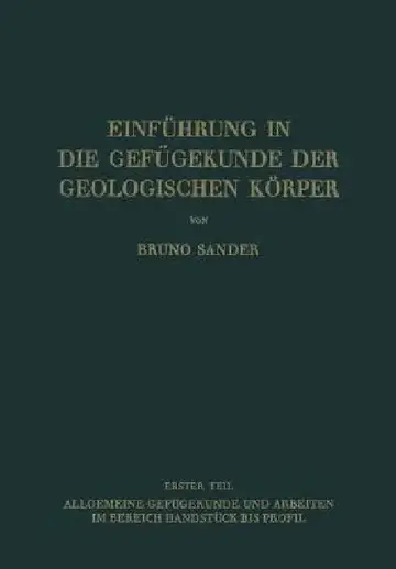 Cover of Einführung in Die Gefügekunde Der Geologischen Körper