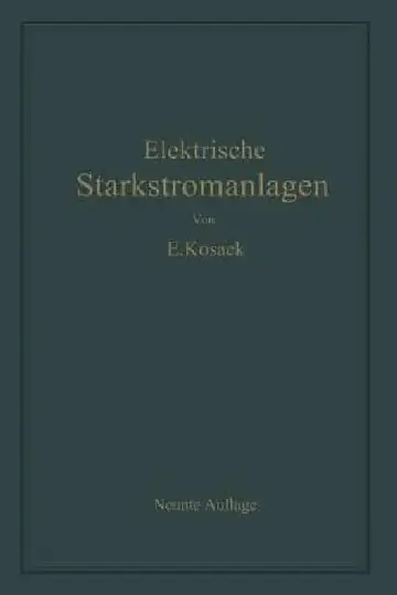 Cover of Elektrische Starkstromanlagen